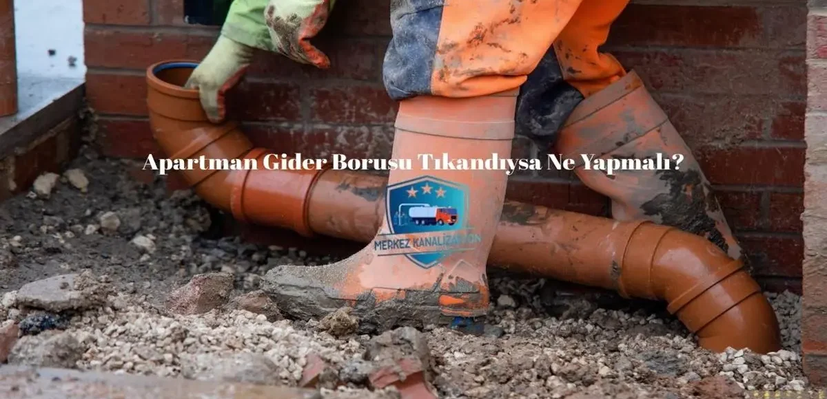 Apartman Gider Borusu Tıkandıysa Ne Yapmalı? 6 Apartman Gider Borusu Tıkandıysa Ne Yapmalı?