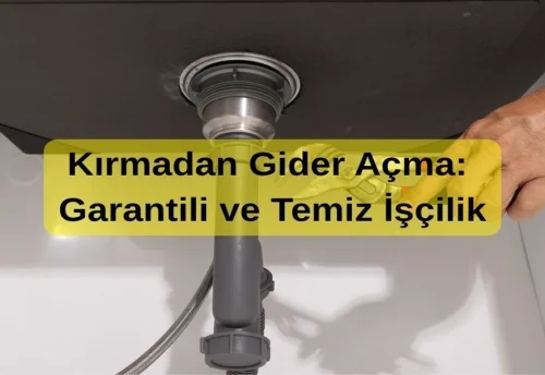 Kırmadan Gider Açma 3 Kırmadan Gider Açma garantili
